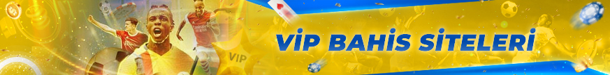 Vip Bahis Siteleri - Avrupa Bahis